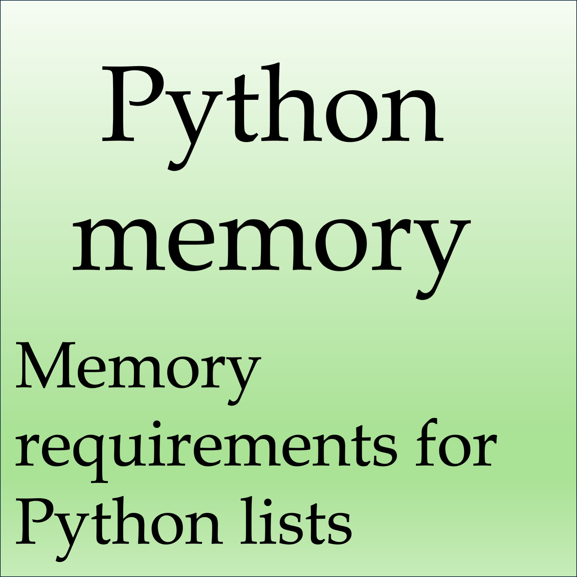 Python memory requirements